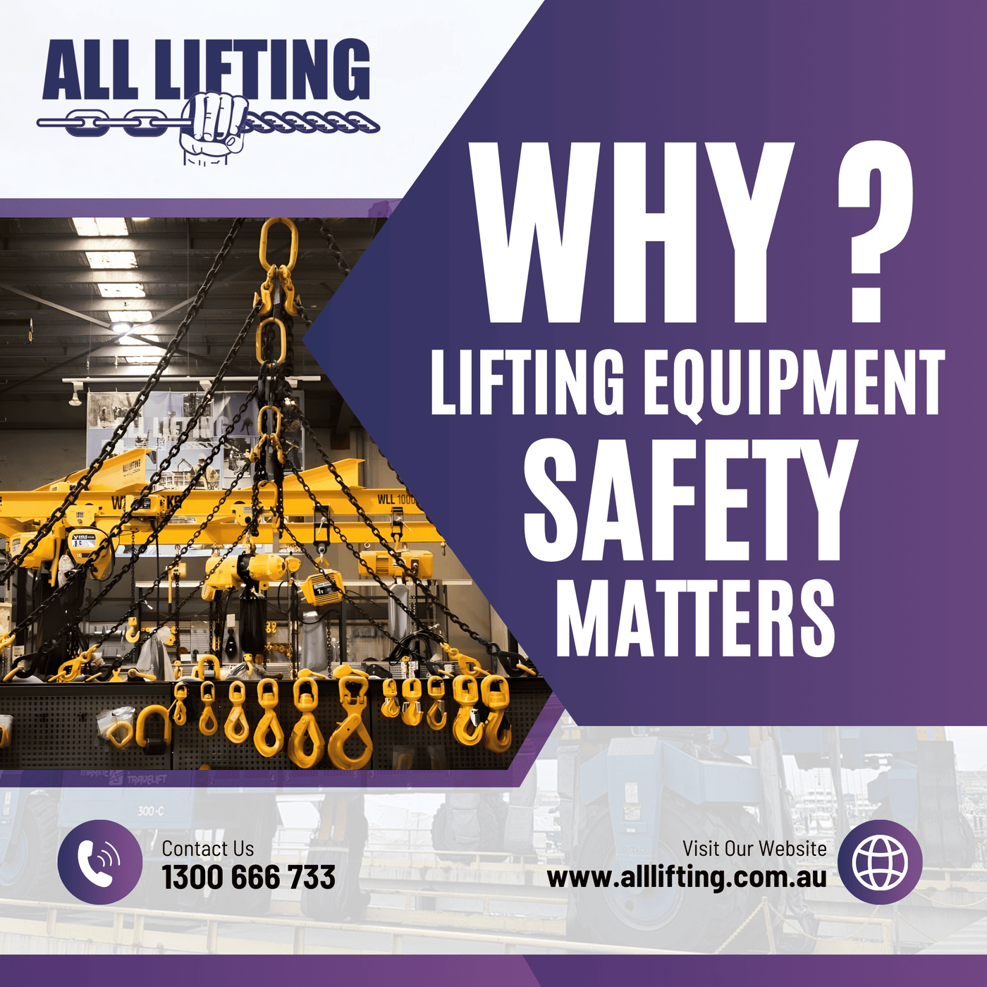 Why Lifting Equipment Safety is Important?